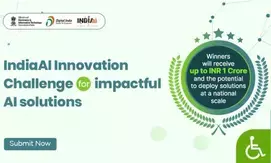 Centre launches IndiaAI innovation challenge to foster impactful deep tech solutions