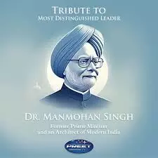 Tribute to Dr. Manmohan Singh: The Architect of Modern India Tribute to Dr. Manmohan Singh: The Architect of Modern India