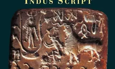 Deciphering the Indus Script: Humanitys Oldest Missed Call