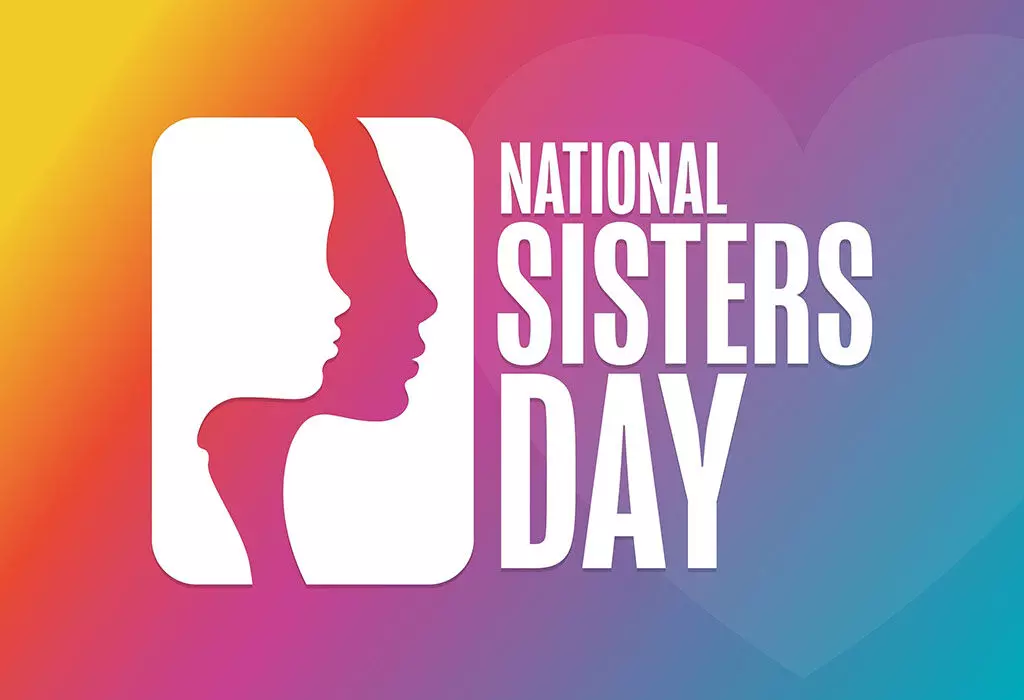 National Sister’s Day – August 3rd: 100 Sisters Day Wishes, Messages, Quotes & Status Ideas to Share with Your Sister