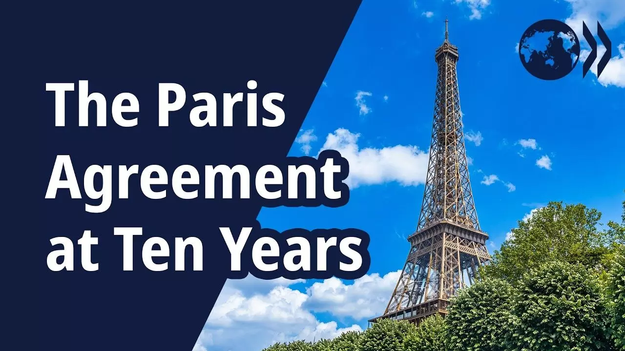 Paris Agreement at Ten: A Decade of Progress, Setbacks, and the Urgent Need for Renewed Commitment Paris Agreement at Ten: A Decade of Progress, Setbacks, and the Urgent Need for Renewed Commitment
