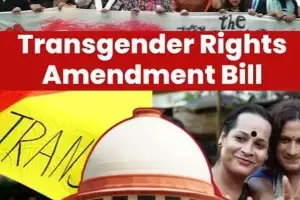 The State Strikes Back: How the Transgender Persons Amendment Bill 2026 Betrays a Community
