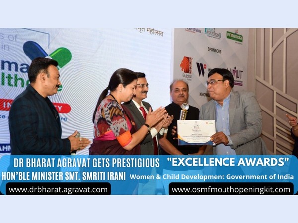 Dr Bharat Agravats innovation receives healthcare excellence award from cabinet minister Smriti Irani for preventing oral cancer by OSMF mouth opening kit