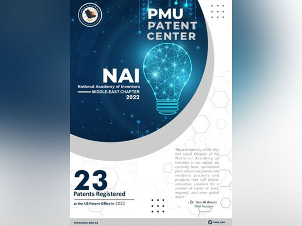 "Creative minds transform the world"-- Prince Mohammad Bin Fahd University nurtures innovation and invention with Patent Center