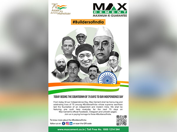 Max Cement launches Builders of India - A social media campaign to honour the unsung heroes of Indias freedom struggle