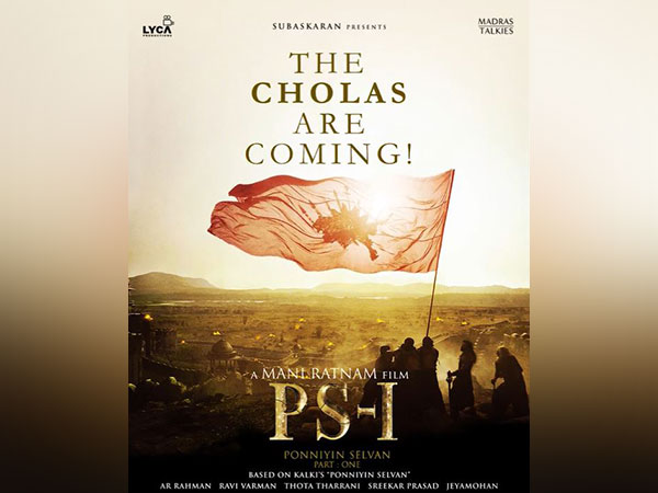 Mani Ratnams next Magnum opus Ponniyin Selvan-1 motion poster out