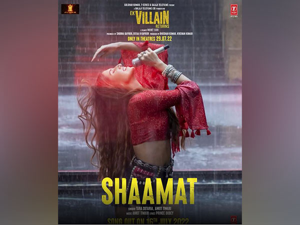 Ek Villain Returns: Tara Sutaria marks her debut as a singer with new song Shaamat