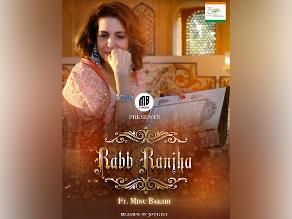 Minu Bakshi announces the release of New Song "Rabb Ranjha"