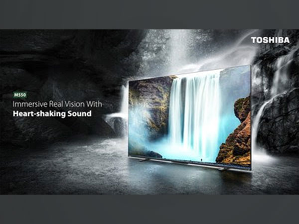 Unmatched Immersion - Toshiba TVs M550