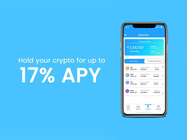 Earn passive income with 24Carret, Indias first crypto high yield account