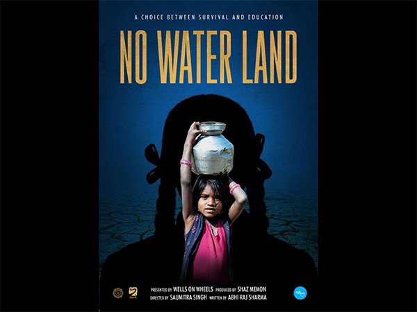 Documentary film No Water Land underlines the burden of childhood of girl child in rural India