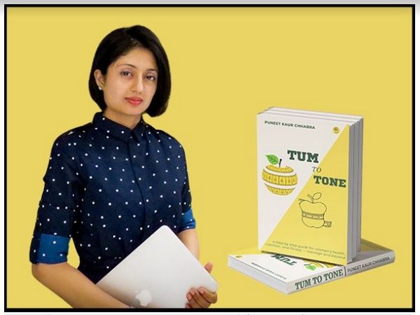 Bring out the healthiest you with Puneet Kaur Chhabras debut book Tum To Tone, launched globally by Beeja House
